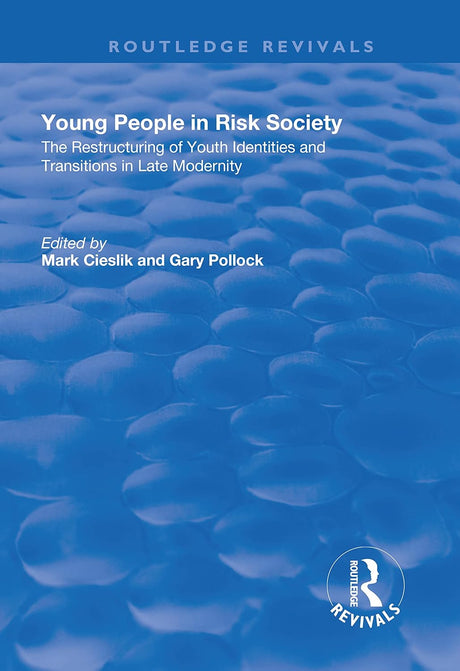 Young People in Risk Society