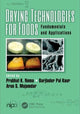 Drying Technologies for Foods