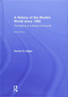 A History of the Muslim World since 1260
