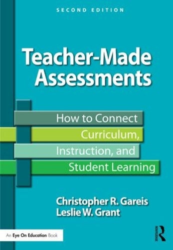 Teacher-Made Assessments