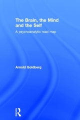 The Brain, the Mind and the Self