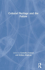 Cultural Heritage and the Future