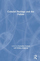 Cultural Heritage and the Future