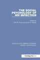 The Social Psychology of HIV Infection