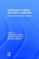 Challenges in Higher Education Leadership