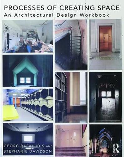 Processes of Creating Space