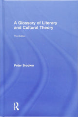A Glossary of Literary and Cultural Theory
