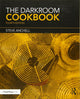 The Darkroom Cookbook