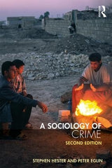 A Sociology of Crime
