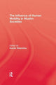 The Influence Of Human Mobility In Muslim Societies