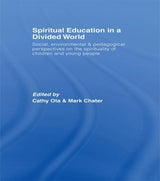 Spiritual Education in a Divided World