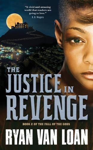 The Justice in Revenge