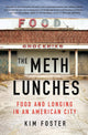 The Meth Lunches