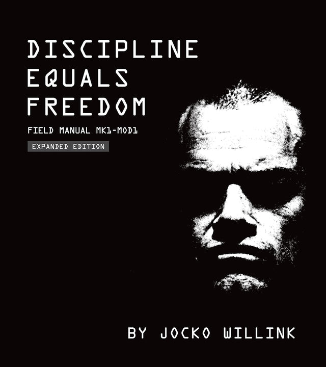 Discipline Equals Freedom