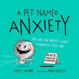 A Pet Named Anxiety