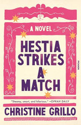 Hestia Strikes a Match