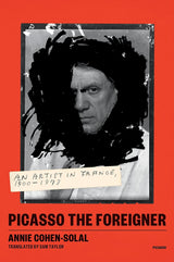 Picasso the Foreigner