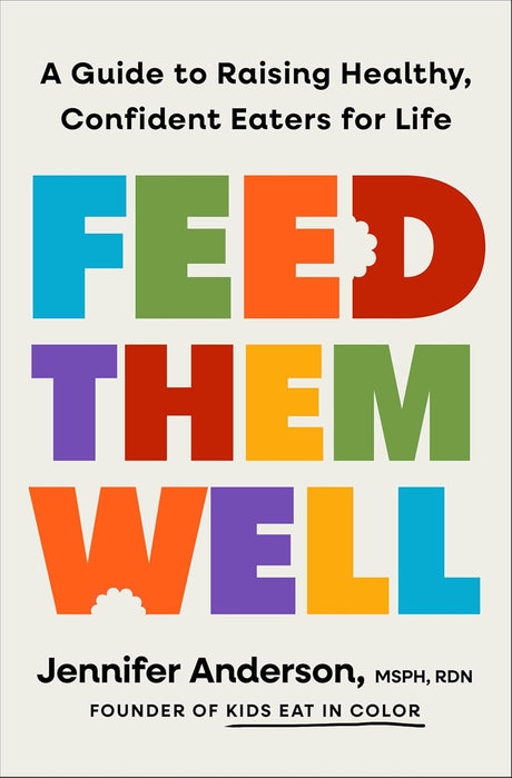 Feed Them Well