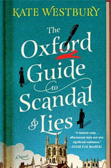 The Oxford Guide to Scandal and Lies
