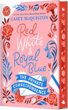 Red, White & Royal Blue: The Private Correspondence