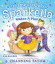 The One and Only Sparkella Makes a Plan