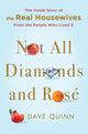Not All Diamonds and Rose
