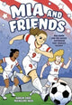 Mia and Friends