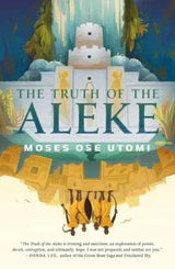 The Truth of the Aleke