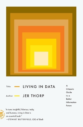 Living in Data
