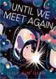 Until We Meet Again