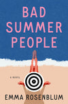 Bad Summer People