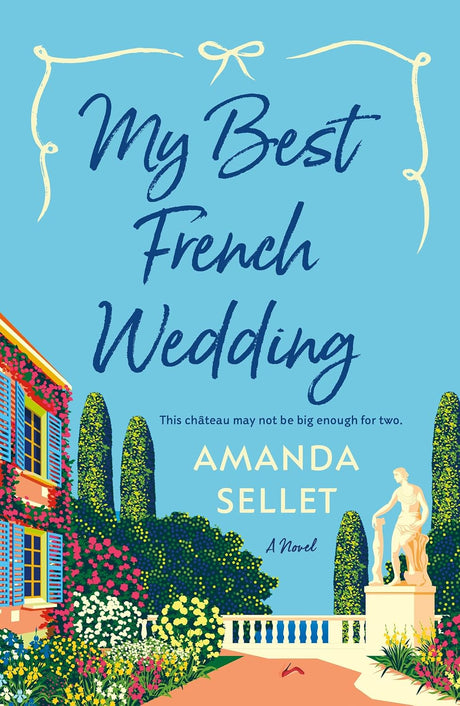 My Best French Wedding