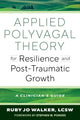 Applied Polyvagal Theory for Resilience and Post-Traumatic Growth