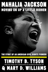 Mahalia Jackson, Moving On Up a Little Higher