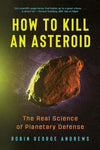 How to Kill an Asteroid