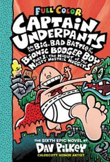 Captain Underpants and the Big, Bad Battle of the Bionic Booger Boy Part One: Colour Edition