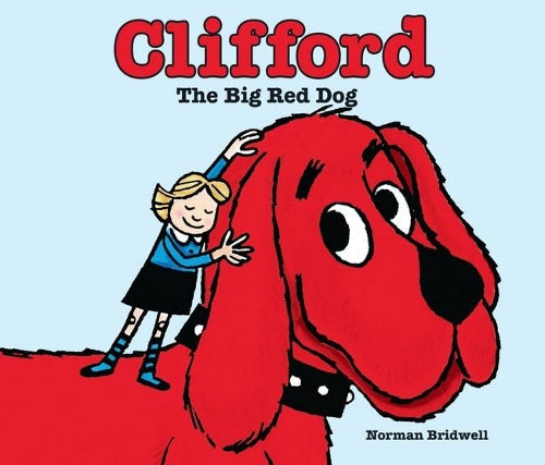 Clifford: the Big Red Dog