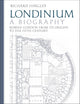 Londinium: A Biography