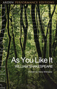As You Like It: Arden Performance Editions