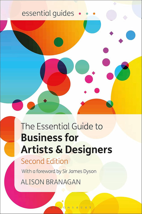 The Essential Guide to Business for Artists and Designers