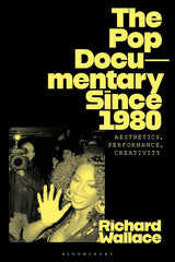 The Pop Documentary Since 1980