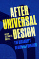 After Universal Design
