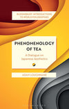 Phenomenology of Tea