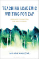 Teaching Academic Writing for EAP