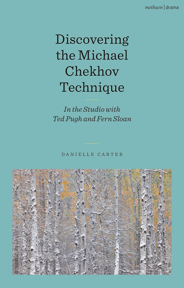 Discovering the Michael Chekhov Technique