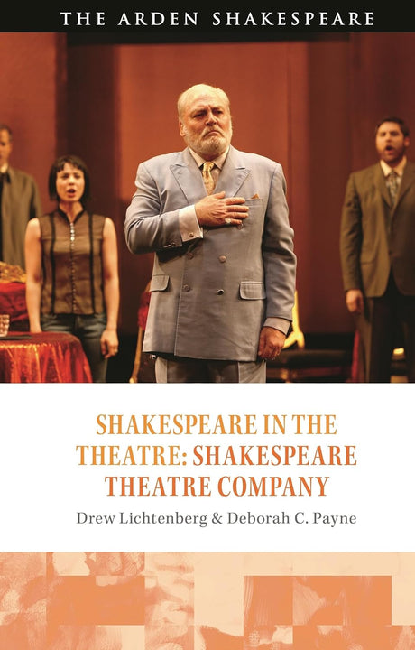Shakespeare in the Theatre: Shakespeare Theatre Company