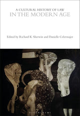 A Cultural History of Law in the Modern Age