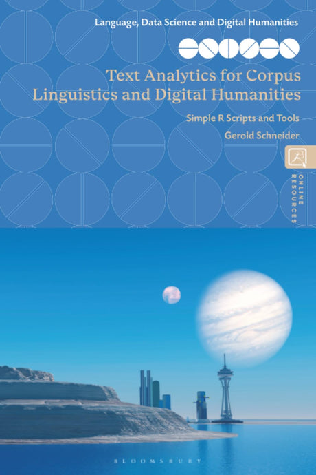 Text Analytics for Corpus Linguistics and Digital Humanities