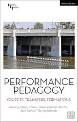 Performance Pedagogy