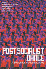 (Post)Socialist Dance